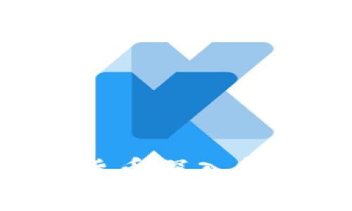 库兰德（CurrenT）加密货币深入解析：数字货币的未来之星